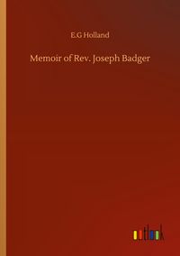 Produktbild: Memoir of Rev. Joseph Badger