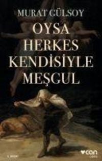 Produktbild: Oysa Herkes Kendisiyle Mesgul