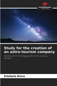 Produktbild: Study for the creation of an astro-tourism company