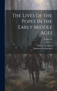 Produktbild: The Lives of the Popes in the Early Middle Ages; Volume 12