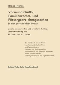 Produktbild: Die Vormundschafts-, Familienrechts- und F&uuml;rsorgeerziehungssachen in der gerichtlichen Praxis