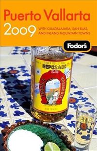 Produktbild: Fodor's Puerto Vallarta: With Guadalajara, San Blas, and Inland Mountain Towns