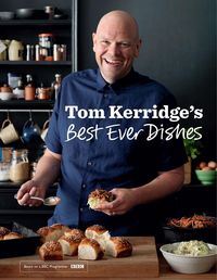 Produktbild: Tom Kerridge's Best Ever Dishes
