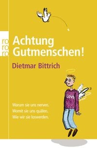 Produktbild: Achtung, Gutmenschen!