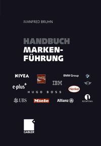 Bild vom Artikel Handbuch Markenführung vom Autor 