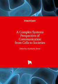 Produktbild: A Complex Systems Perspective of Communication from Cells to Societies