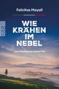 Produktbild: Wie Kr&auml;hen im Nebel: Laura Gottbergs zweiter Fall