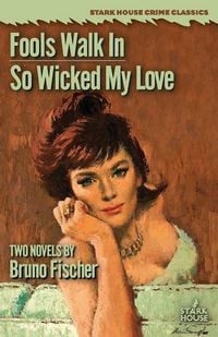 Produktbild: Fools Walk In / So Wicked My Love