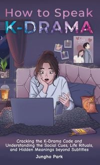 Produktbild: How to Speak KDRAMA