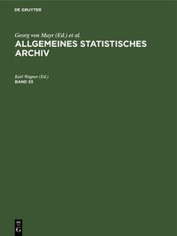 Produktbild: Allgemeines Statistisches Archiv. Band 33