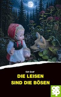 Produktbild: Die Leisen sind die B&ouml;sen