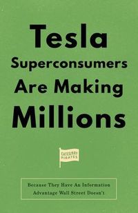 Produktbild: Tesla Superconsumers Are Making Millions