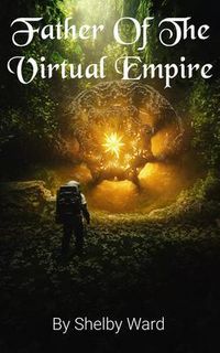 Produktbild: Father Of The Virtual Empire