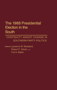 Produktbild: The 1988 Presidential Election in the South
