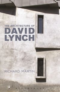Produktbild: The Architecture of David Lynch
