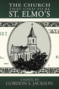 Produktbild: Jackson, G: Church That Used to Be St. Elmo's