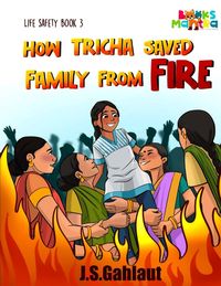 Produktbild: How Tricha Saved Family From Fire