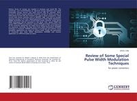 Produktbild: Review of Some Special Pulse Width Modulation Techniques