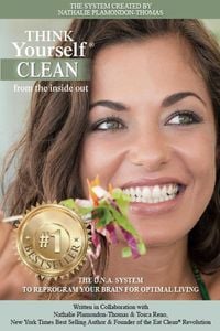 Produktbild: Think Yourself Clean From the Inside Out (THINK Yourself&reg;)