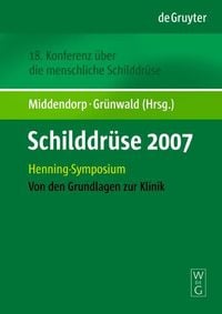 Produktbild: Schilddr&uuml;se 2007