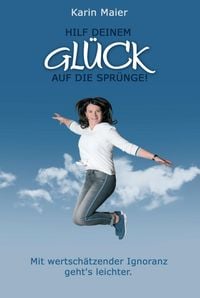 Produktbild: Hilf deinem GL&Uuml;CK auf die Spr&uuml;nge!
