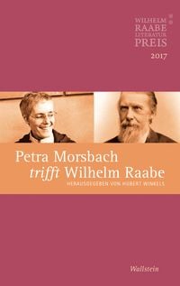 Produktbild: Petra Morsbach trifft Wilhelm Raabe