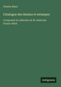 Produktbild: Catalogue des dessins et estampes