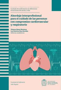 Produktbild: Abordaje Interprofesional para el cuidado de las personas con compromiso cardiovascular y respiratorio