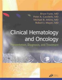 Produktbild: Clinical Hematology and Oncology: Presentation, Diagnosis, and Treatment