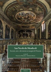 Produktbild: San Nicol&ograve; dei mendicoli. Societ&agrave;, arte e devozioni ai margini di Venezia