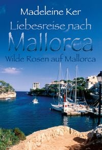 Produktbild: Wilde Rosen auf Mallorca