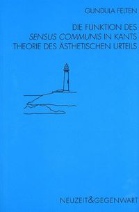 Produktbild: Die Funktion des sensus communis in Kants Theorie des &auml;sthetischen Urteils