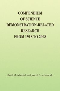 Produktbild: Compendium of Science Demonstration-Related Research from 1918 to 2008