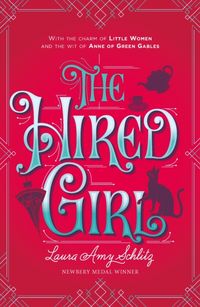 Produktbild: Schlitz, L: The Hired Girl