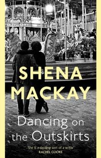 Produktbild: Mackay, S: Dancing On the Outskirts