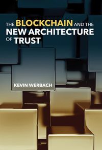Produktbild: The Blockchain and the New Architecture of Trust