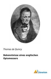 Produktbild: Bekenntnisse eines englischen Opiumessers
