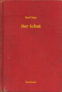 Bild vom Artikel Der Schut vom Autor Karl May