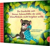 Produktbild: Der kleine Siebenschl&auml;fer 3: Die Geschichte vom kleinen Siebenschl&auml;fer, der seine Schnuffeldecke nicht hergeben wollte