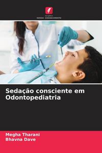 Produktbild: Seda&ccedil;&atilde;o consciente em Odontopediatria
