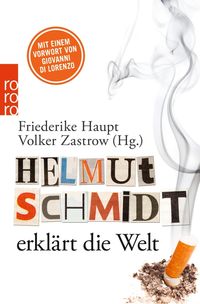 Produktbild: Helmut Schmidt erkl&auml;rt die Welt