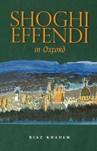 Produktbild: Shoghi Effendi in Oxford