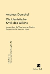 Produktbild: Die idealistische Kritik des Willens