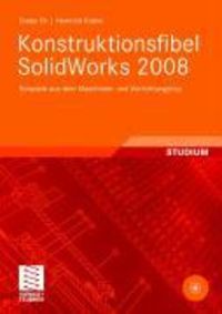 Produktbild: Konstruktionsfibel SolidWorks 2008