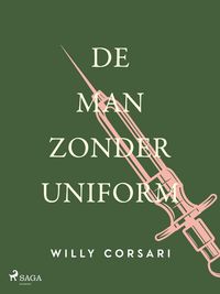 Produktbild: De man zonder uniform