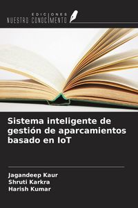 Produktbild: Sistema inteligente de gesti&oacute;n de aparcamientos basado en IoT
