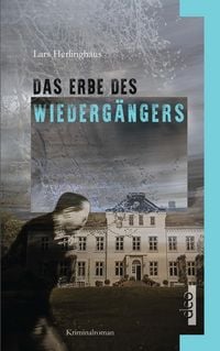Produktbild: Das Erbe des Wiederg&auml;ngers
