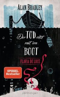 Produktbild: Flavia de Luce 9 - Der Tod sitzt mit im Boot