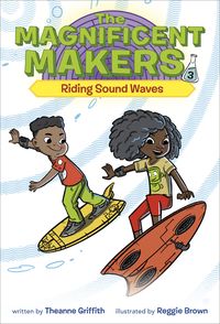 Produktbild: The Magnificent Makers #3: Riding Sound Waves