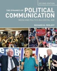 Produktbild: Perloff, R: The Dynamics of Political Communication